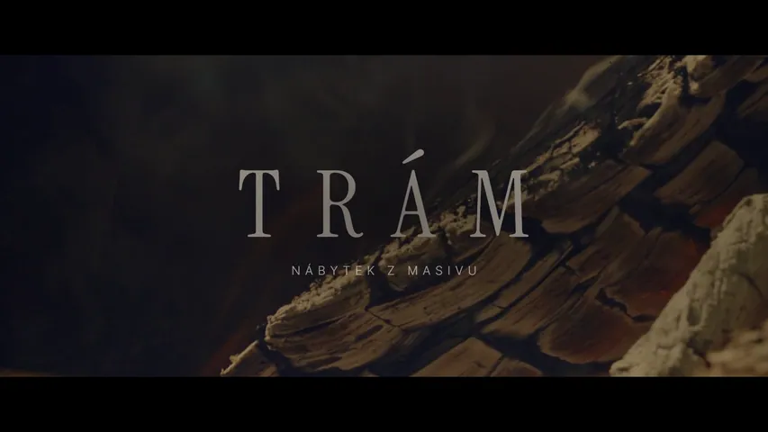 Koncept: dílna TRÁM, filmové video s color gradingem